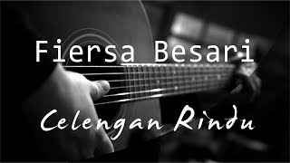 Celengan Rindu  Fiersa Besari  Acoustic Karaoke [upl. by Marabel291]