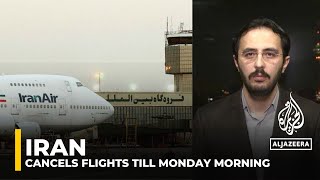 Iran’s cancellation of flights ‘critically important should be monitored closely’ Analysis [upl. by Burt]