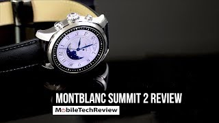 Montblanc Summit 2 Android Wear Smartwatch Review [upl. by Phillipe]