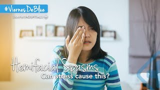 Can stress cause Hemifacial Spasms [upl. by Etterb]