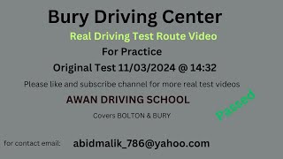 Bury Driving Test Center Real Test Route for 11 March 2024  1432 passed [upl. by Broddy]