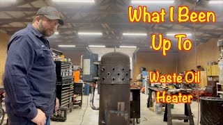 Free Heat My Homemade DIY Waste Oil Heater [upl. by Bathilda]