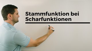 Stammfunktion bestimmen bei Scharfunktionen Aufleitung Integral  Mathe by Daniel Jung [upl. by Erhart]