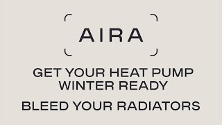 How to Bleed Your Radiators  AiraHome Explains [upl. by Esiled]