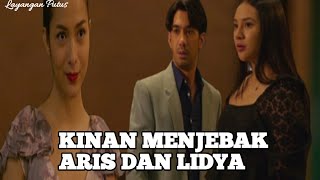 Layangan Putus hari ini  Kinan Menjebak Aris dan Lidya [upl. by Artema]