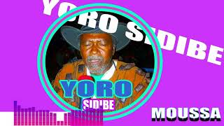 YORO SIDIBE MOUSSA [upl. by Moguel175]