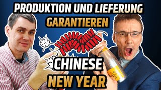 Chinese New Year  Produktion und Lieferung über die Feiertage garantieren  252  AMZPro [upl. by Zaremski]