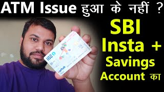 sbi insta plus savings account debit card issue huaa ke nahi 2022 sbi atm card kitne din me aayega [upl. by Eisdnil196]