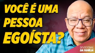 8 Características de um Marido ou Esposa Egoísta [upl. by Ardnuhsed389]