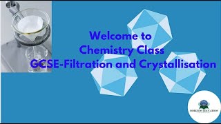 Chemistry Filtration and Crystallisation [upl. by Mossberg]