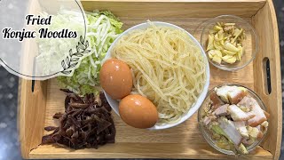 ENG Simple and Healthy Fried Konjac Noodles 010 [upl. by Kealey]