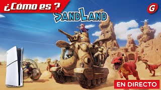 🏜️ ¿Cómo es SAND LAND  PS5  DIRECTO 🔥 [upl. by Merilee]