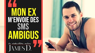 MON EX MENVOIE DES SMS ET MESSAGES AMBIGUS  Pourquoi et que faire [upl. by Alyt785]