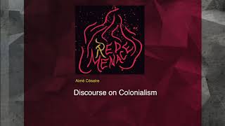 Discourse on Colonialism Aimé Césaire [upl. by Myrtie]