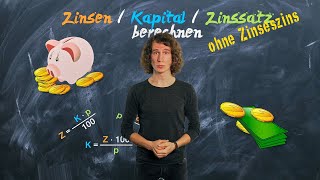 Zinsen berechnen  einfach erklärt  ohne Zinseszins [upl. by Nanci512]