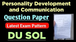 Personality Development and Communication Question Paper SEC 3rd Semester DU SOL Ncweb [upl. by Desdamona808]