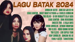 Kumpulan Lagu Batak 2024  Simbolon Sister Siska Sianturi Charles Simbolon [upl. by Shermy]