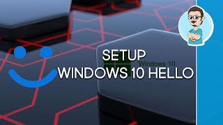 How To Configure Windows 10 Hello [upl. by Reilly]