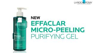 Get rid of your moderatesevere imperfections and acne marks with the new Effaclar Micropeeling gel [upl. by Adalia]