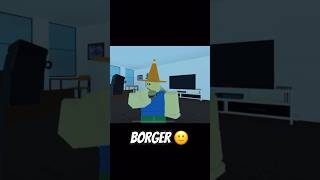 BorGer 🙂 roblox robloxshorts [upl. by Anuska]