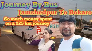 Journey by bus Jamshedpur to Ranchi via Bokaro travellercouple [upl. by Whale]