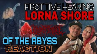 FIRST TIME Hearing LORNA SHORE Reaction Of the Abyss lornashore deathcore [upl. by Olatha603]