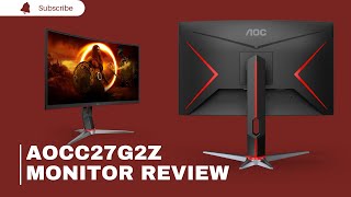 AOC C27G2Z Review The Ultimate Gaming Monitor 240Hz [upl. by Haissi394]