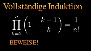 Beweise mit vollständiger Induktion  Übung 16 Aufgabe mit Produkt [upl. by Bushey]