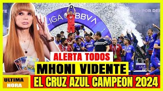 ⛔ Alerta TODOS Hace 1 Hora Mhoni Vidente Anuncia QUE Cruz Azul Será El Campeon De La Liga 2024 [upl. by Aicilihp]