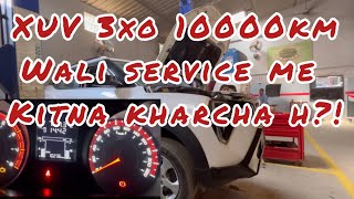 XUV 3XO SERVICE COST AFTER 10000km [upl. by Yaja]