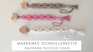 DIY  ANLEITUNG MAKRAMEE SCHNULLERKETTE  Tutorial Macrame Pacifier Chain ♡︎ [upl. by Esened]