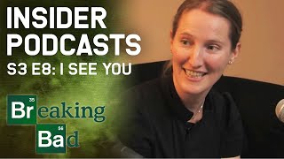 The Meaning Behind I See You  Insider Podcasts  Breaking Bad [upl. by Unhsiv]