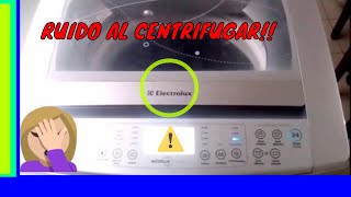 LAVADORA ELECTROLUX HACE RUIDO AL CENTRIFUGAR [upl. by Craddock186]