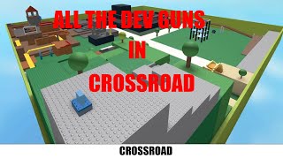 how to get all secret guns in ROBLOX opposer VR CROSSROAD [upl. by Atirihs13]