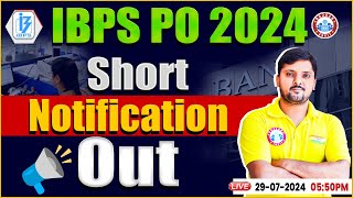 IBPS PO 2024  IBPS PO Short Notification 2024 IBPS PO Notification 2024 Banking by RWA [upl. by Anid]