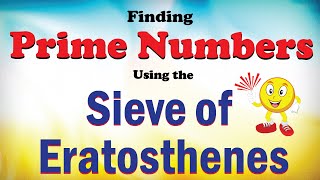 Sieve of Eratosthenes classic method for finding prime numbers [upl. by Sedgewake257]