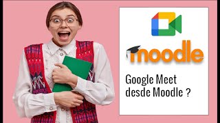 Google Meet desde Moodle [upl. by Enyalaj]