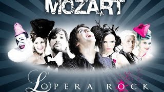 Mozart  LOpera rock  Comédie Musicale 2009 [upl. by Liggett310]