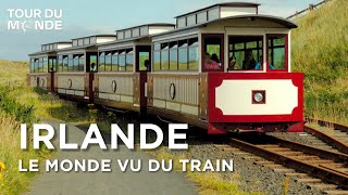 Irlande  Le Monde vu du train  Belfast  Dublin  Documentaire complet  BT [upl. by Anisamoht]