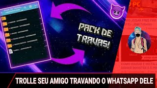 COMO MANDAR TRAVA ZAP DE FORMA CERTA MELHORES PACK DE TRAVA ZAP [upl. by Frodi]