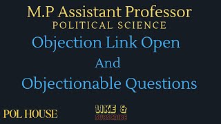 Objection Link open and Objectionable Questions Political Science Assistant Professor [upl. by Crenshaw487]