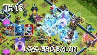 LAVA ES amp BALON 4 RAGE SPELL TH13  COC Indonesia [upl. by Hudis931]