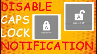 How To Turn Off Caps Lock Notification In Windows 11  How To Disable Caps Lock Notification 2024 [upl. by Eenar293]