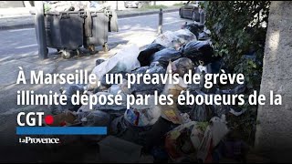 Marseille  un préavis de grève illimité déposé par les éboueurs de la CGT [upl. by Jeannie719]