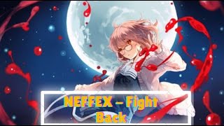 Nightcore  NEFFEX  Fight Back [upl. by Hanson]