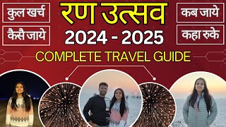 Rann Utsav 2024  Kutch Budget Trip  Kutch Tourist Places  Kutch Tour Guide Places to visit Kutch [upl. by Dempsey]