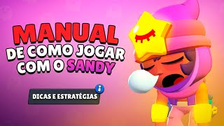 Como Jogar Bem de Sandy Mecânicas Avançadas e Dicas [upl. by Conant380]