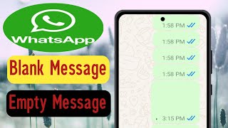 How to Send Blank Message on Whatsapp  How to Send Empty Message in Whatsapp [upl. by Samella]