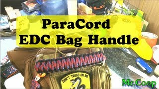 How To Make A Paracord Handle For Your EDC Bag [upl. by Ametaf299]