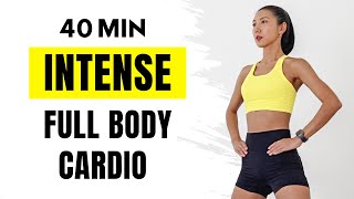 40 min FULL BODY INTENSE CARDIO WORKOUT at home  No Jumping No Repeat No Equipment [upl. by Ylhsa135]